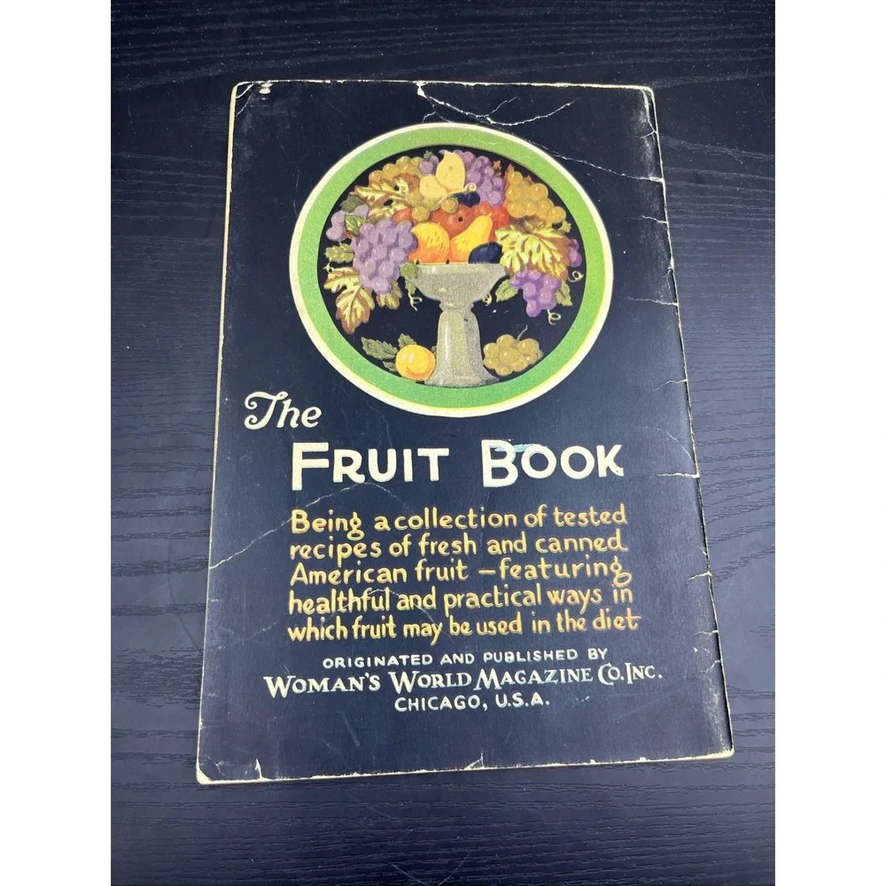1928 The‎ Fruit Book Woman's World Magazine Recipe Booklet Vintage